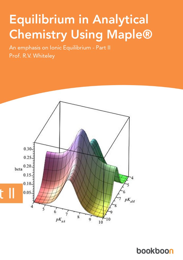 Equilibrium in Analytical Chemistry Using Maple®