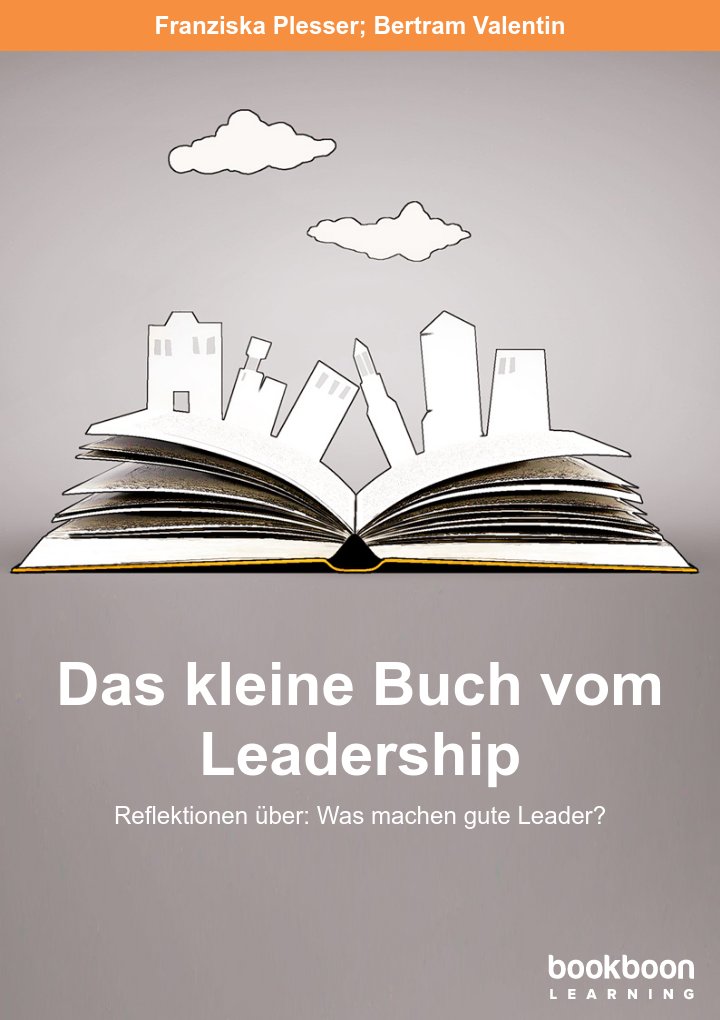 Das kleine Buch vom Leadership