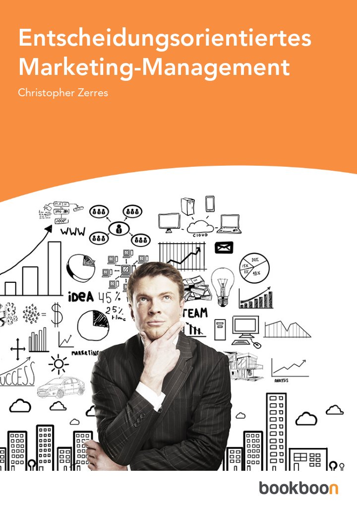 Entscheidungsorientiertes Marketing-Management