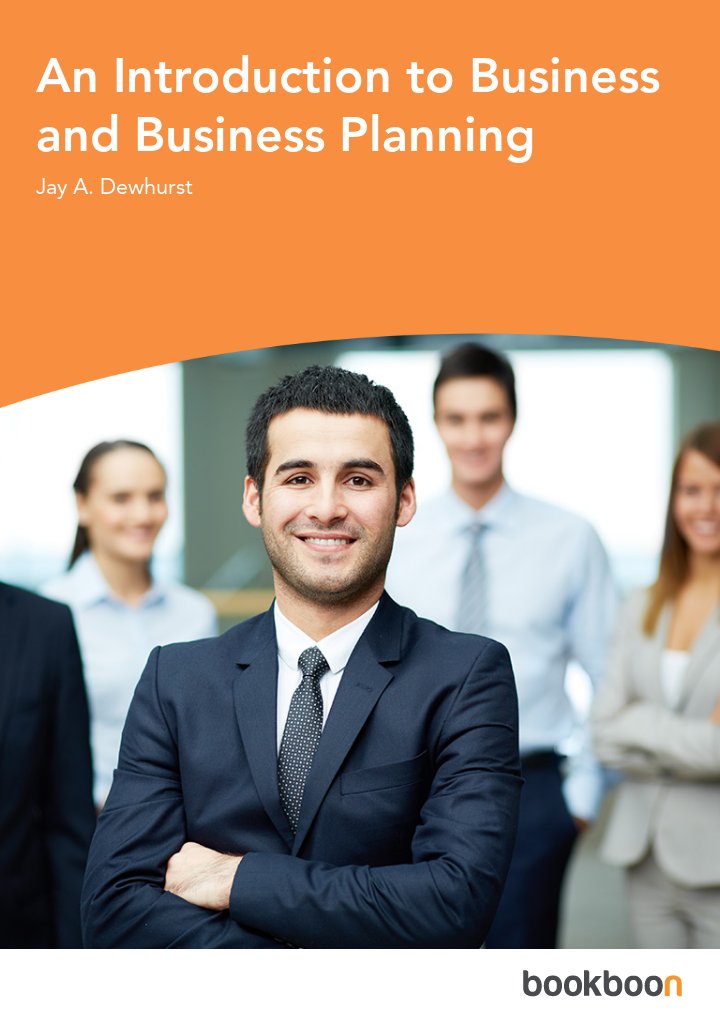 An Introduction to Business and Business Planning
