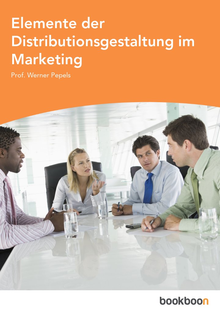 Elemente der Distributionsgestaltung im Marketing