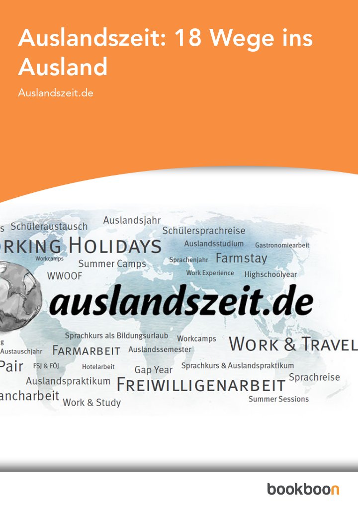 Auslandszeit: 18 Wege ins Ausland