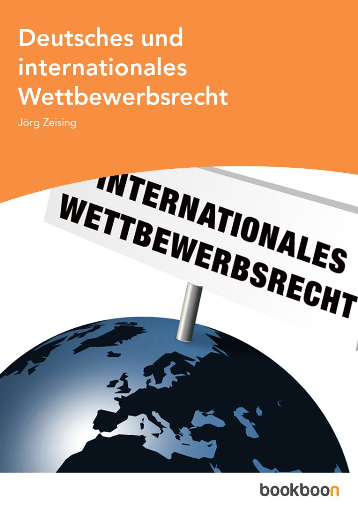 Deutsches und internationales Wettbewerbsrecht