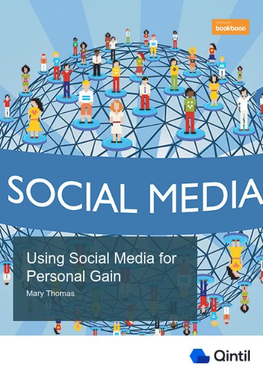 Using Social Media for Personal Gain