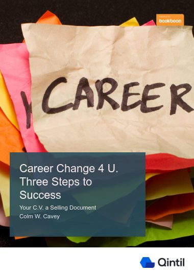 Career Change 4 U. Three Steps to Success