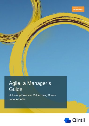 Agile, a Manager’s Guide
