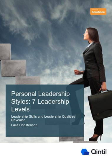 Personal Leadership - The 7 Leadership Levels