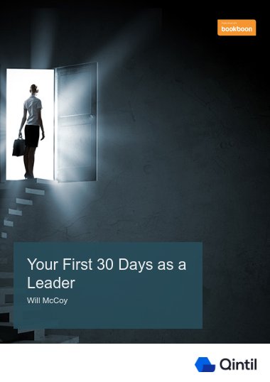 Your First 30 Days as a Leader