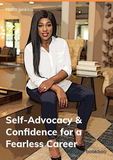 download free Self-Advocacy & Confidence for a Fearless Career