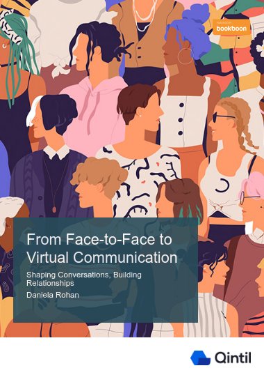 From Face-to-Face to Virtual Communication
