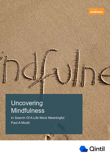 Uncovering Mindfulness