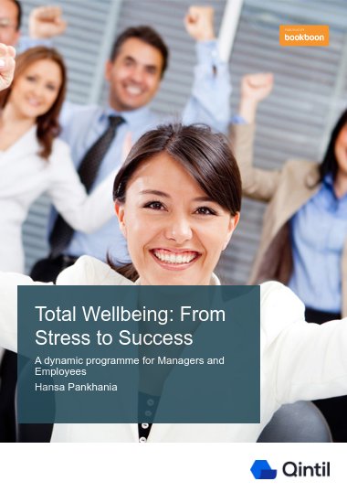Total Wellbeing: From Stress to Success