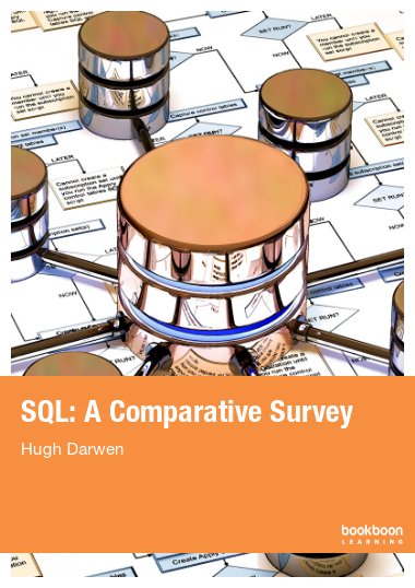 SQL: A Comparative Survey