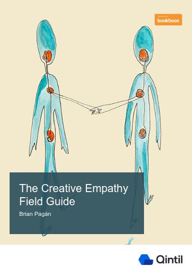 The Creative Empathy Field Guide