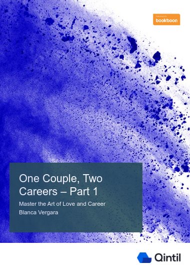 One Couple, Two Careers – Part 1