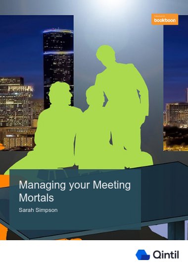 Managing your Meeting Mortals