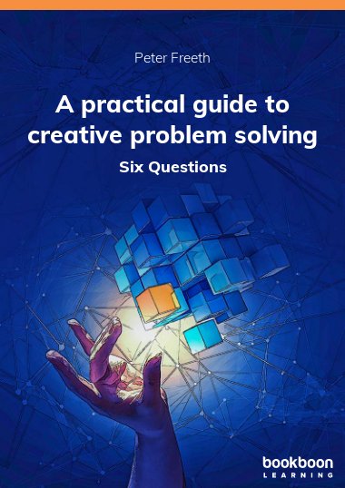 download free A practical guide to creative problem solving