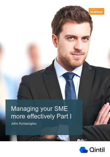 Managing your SME more effectively Part I
