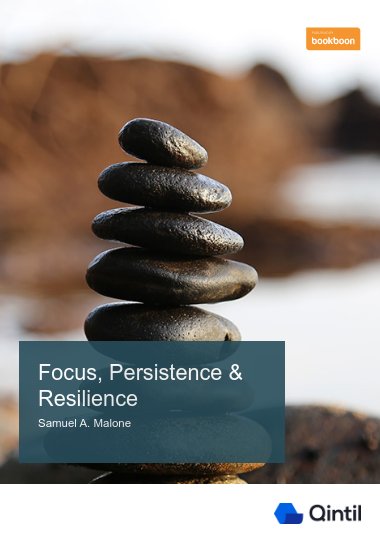 Focus, Persistence & Resilience