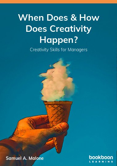 download free When Does & How Does Creativity Happen?