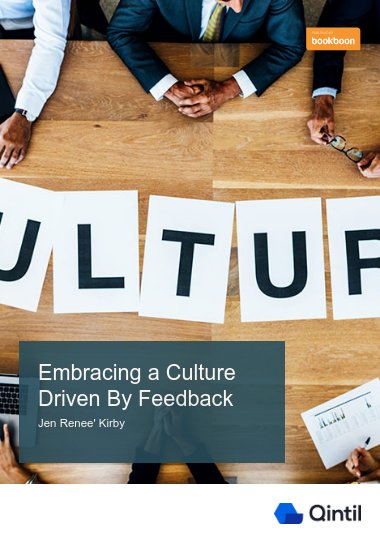 Embracing a Culture Driven By Feedback