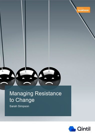 Managing Resistance to Change