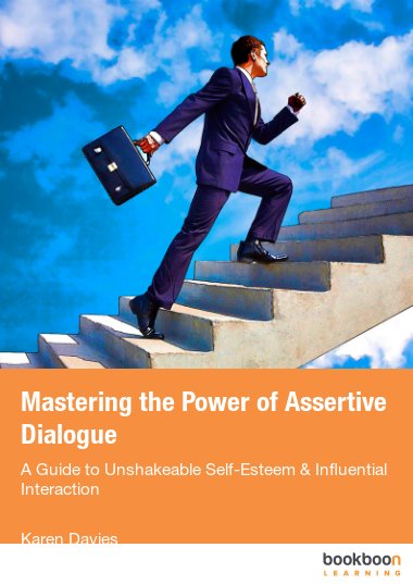 download free Mastering the Power of Assertive Dialogue
