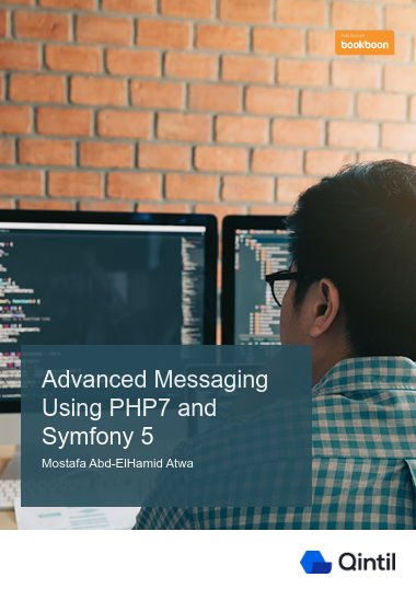 Advanced Messaging Using PHP7 and Symfony 5