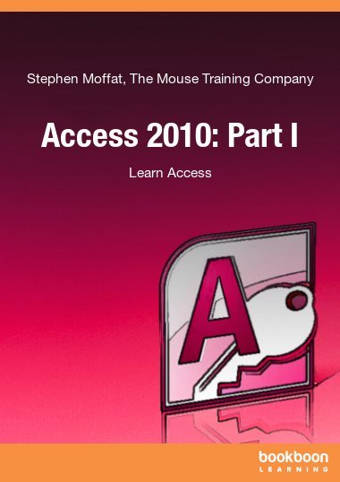 Access 2010: Part I