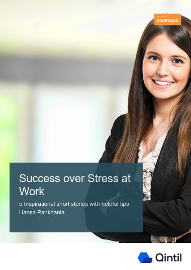 Success over Stress at Work