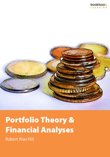 Portfolio Theory & Financial Analyses