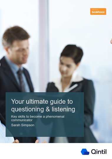 Your ultimate guide to questioning & listening