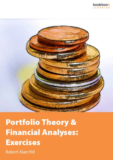 Portfolio Theory & Financial Analyses: Exercises