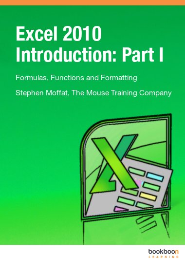 Excel 2010 Introduction: Part I