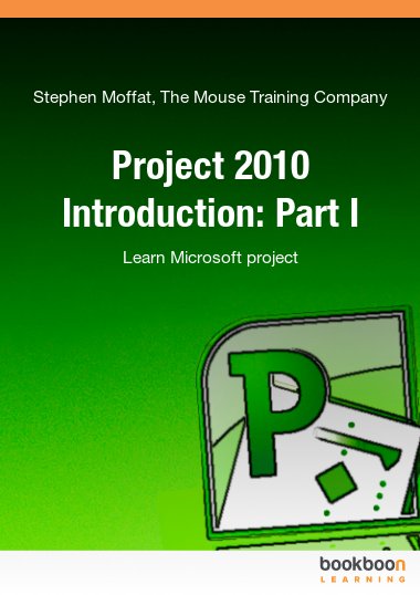Project 2010 Introduction: Part I