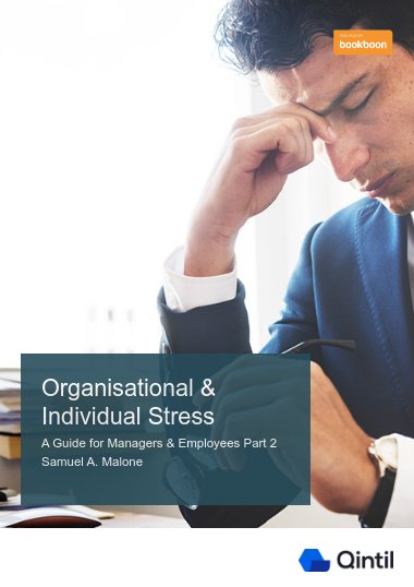 Organisational & Individual Stress