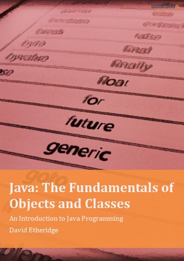 Java: The Fundamentals of Objects and Classes