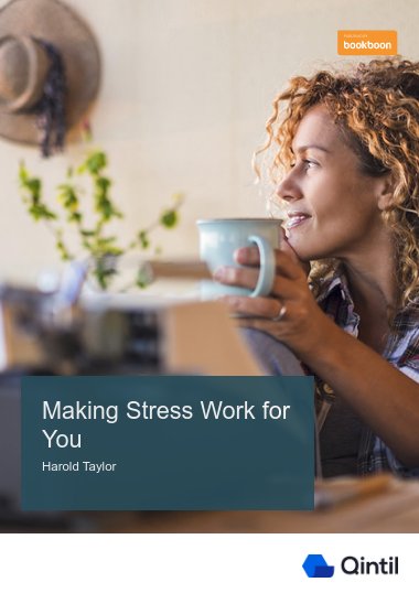 Making Stress Work for You