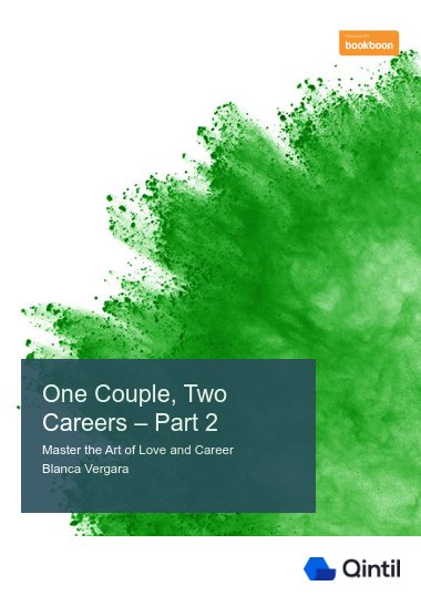 One Couple, Two Careers – Part 2