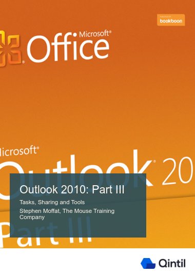 Outlook 2010: Part III