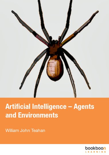 Artificial Intelligence – Agents and Environments