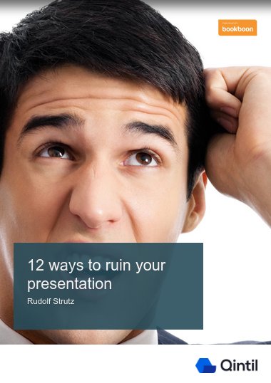 12 ways to ruin your presentation