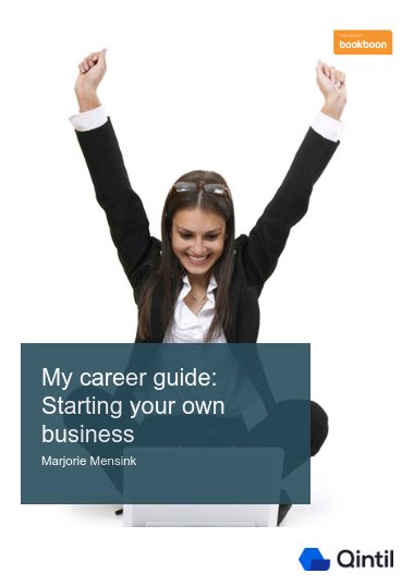 My career guide: Starting your own business