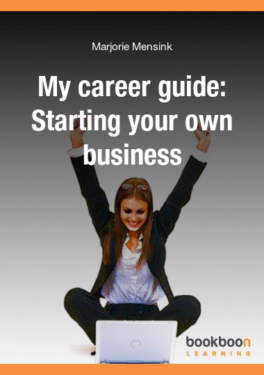 download free My career guide: Starting your own business