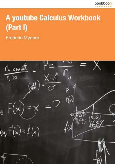 A youtube Calculus Workbook (Part I)
