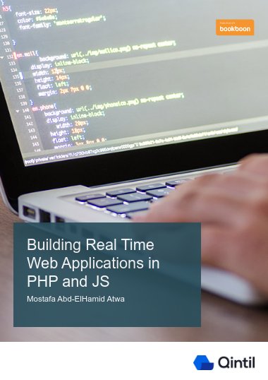 Building Real Time Web Applications in PHP and JS