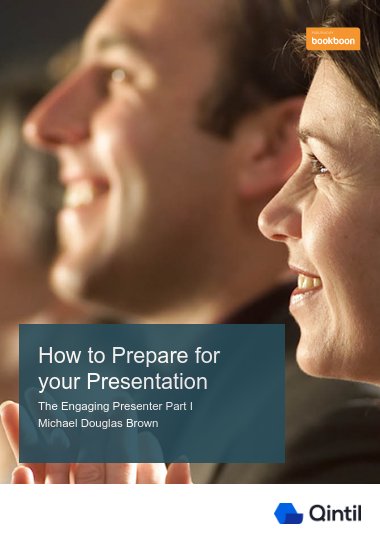 How to Prepare for your Presentation