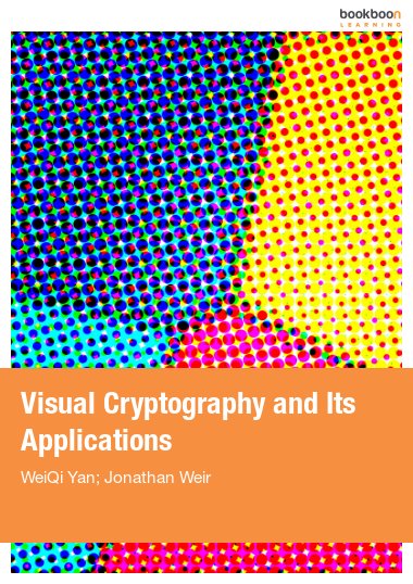 Visual Cryptography and Its Applications