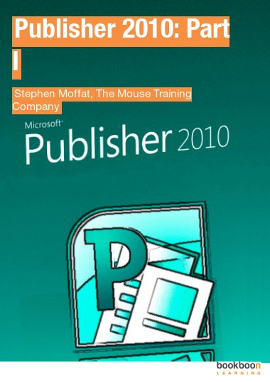 Publisher 2010: Part I