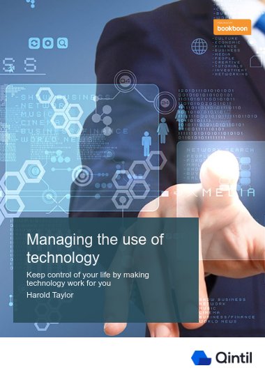 Managing the use of technology